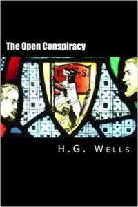 The Open Conspiracy - HG Wells